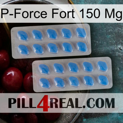 P-Force Fort 150Mg 23